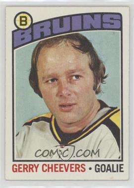 1976-77 Topps - [Base] #120 - Gerry Cheevers