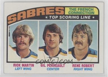 1976-77 Topps - [Base] #214 - Rick Martin, Gilbert Perreault, Rene Robert