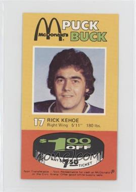 1977-78 McDonalds Pittsburgh Penguins Puck Bucks - [Base] #17 - Rick Kehoe