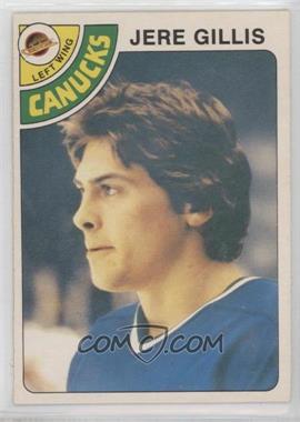 1978-79 O-Pee-Chee - [Base] #109 - Jere Gillis