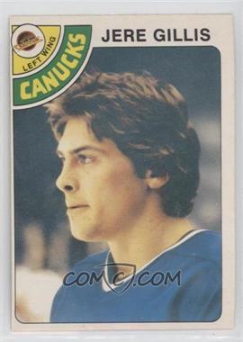 1978-79 O-Pee-Chee - [Base] #109 - Jere Gillis