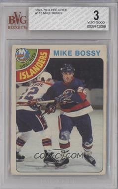 1978-79 O-Pee-Chee - [Base] #115 - Mike Bossy [BVG 3 VERY GOOD]
