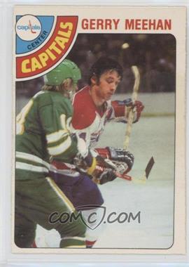 1978-79 O-Pee-Chee - [Base] #128 - Gerry Meehan