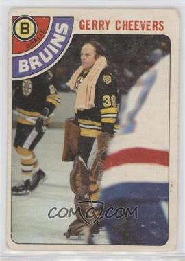 1978-79 O-Pee-Chee - [Base] #140 - Gerry Cheevers [Poor to Fair]