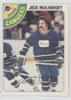 1978-79 O-Pee-Chee - [Base] #294 - Jack McIlhargey