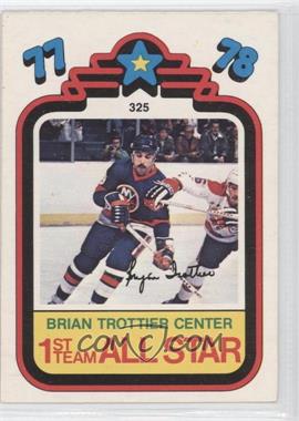 1978-79 O-Pee-Chee - [Base] #325 - Bryan Trottier