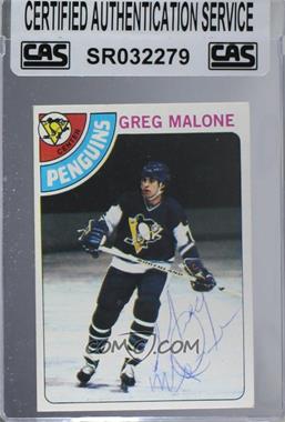 1978-79 Topps - [Base] #233 - Greg Malone [CAS Certified Sealed]