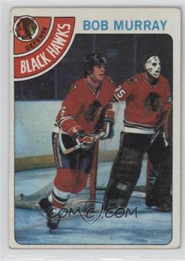 1978-79 Topps - [Base] #89 - Bob Murray [Good to VG‑EX]