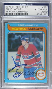 1979-80 O-Pee-Chee - [Base] #112 - Doug Jarvis [PSA/DNA Encased]