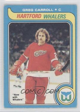 1979-80 O-Pee-Chee - [Base] #184 - Greg Carroll