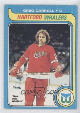 1979-80 O-Pee-Chee - [Base] #184 - Greg Carroll