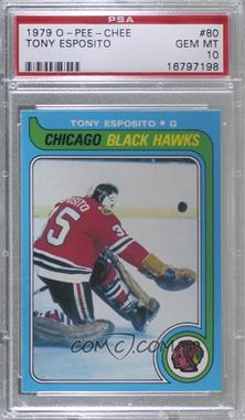 1979-80 O-Pee-Chee - [Base] #80 - Tony Esposito [PSA 10 GEM MT]