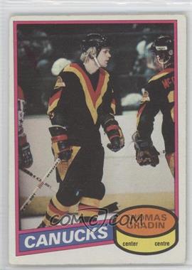 1980-81 O-Pee-Chee - [Base] #241 - Thomas Gradin [Good to VG‑EX]