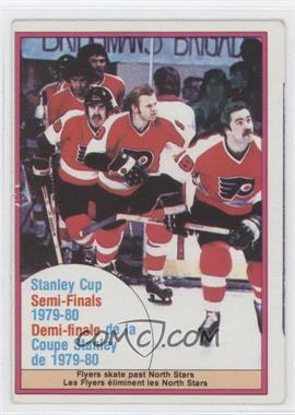1980-81 O-Pee-Chee - [Base] #263 - Stanley Cup Semi-Finals - Flyers skate past North Stars