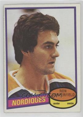 1980-81 O-Pee-Chee - [Base] #280 - Ron Chipperfield