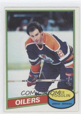 1980-81 O-Pee-Chee - [Base] #63 - Lee Fogolin