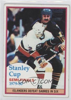 1980-81 Topps - [Base] - Scratched #262 - Stanley Cup Semi-Finals (New York Islanders) [Poor to Fair]