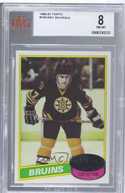 1980-81 Topps - [Base] #140 - Ray Bourque [BVG 8 NM‑MT]