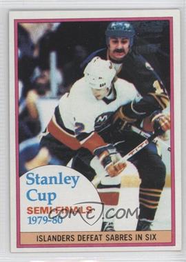 1980-81 Topps - [Base] #262 - Stanley Cup Semi-Finals (New York Islanders)