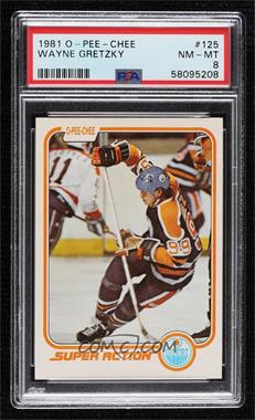 1981-82 O-Pee-Chee - [Base] #125 - Wayne Gretzky [PSA 8 NM‑MT]