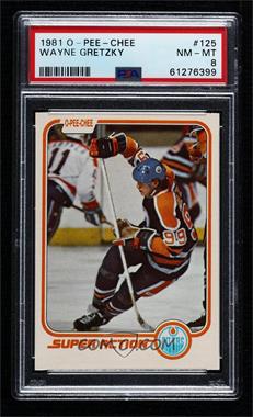 1981-82 O-Pee-Chee - [Base] #125 - Wayne Gretzky [PSA 8 NM‑MT]