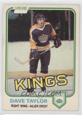 1981-82 O-Pee-Chee - [Base] #143 - Dave Taylor [Noted]