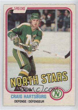 1981-82 O-Pee-Chee - [Base] #162 - Craig Hartsburg