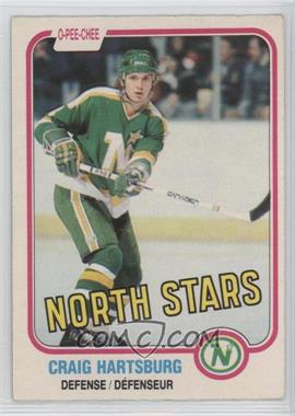 1981-82 O-Pee-Chee - [Base] #162 - Craig Hartsburg