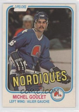 1981-82 O-Pee-Chee - [Base] #275 - Michel Goulet