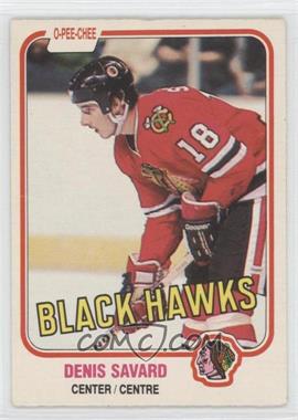 1981-82 O-Pee-Chee - [Base] #63 - Denis Savard