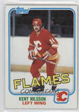 1981-82 Topps - [Base] #24 - Kent Nilsson