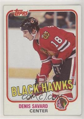 1981-82 Topps - [Base] #75W - Denis Savard