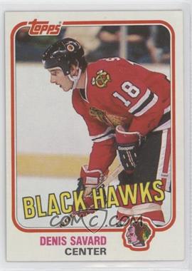 1981-82 Topps - [Base] #75W - Denis Savard