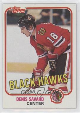 1981-82 Topps - [Base] #75W - Denis Savard