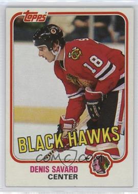 1981-82 Topps - [Base] #75W - Denis Savard