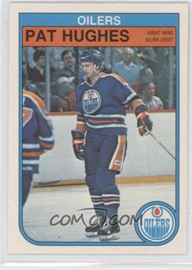 1982-83 O-Pee-Chee - [Base] #109 - Pat Hughes