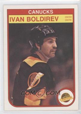 1982-83 O-Pee-Chee - [Base] #338 - Ivan Boldirev