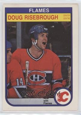 1982-83 O-Pee-Chee - [Base] #57 - Doug Risebrough