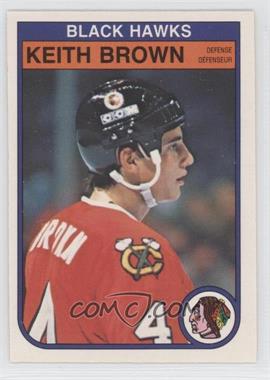 1982-83 O-Pee-Chee - [Base] #62 - Keith Brown
