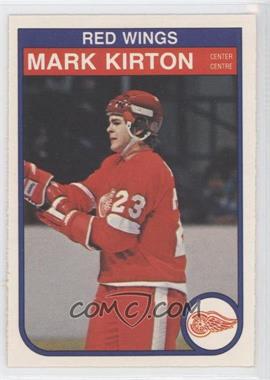 1982-83 O-Pee-Chee - [Base] #87 - Mark Kirton