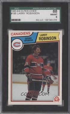 1983-84 O-Pee-Chee - [Base] #195 - Larry Robinson [SGC 88 NM/MT 8]