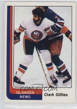 1984-85 Islander News New York Islanders 2nd Series - [Base] #6 - Clark Gillies