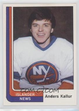 1984-85 Islander News New York Islanders 2nd Series - [Base] #8 - Anders Kallur