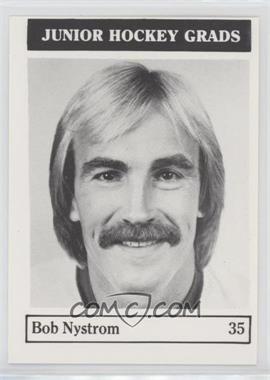 1984-85 Kelowna Wings Junior Hockey Grads - [Base] #35 - Bob Nystrom