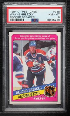 1984-85 O-Pee-Chee - [Base] #388 - Wayne Gretzky [PSA 8 NM‑MT]