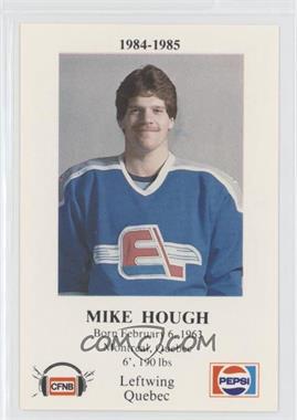 1984-85 Pepsi Fredericton Express Police - [Base] #12 - Mike Hough
