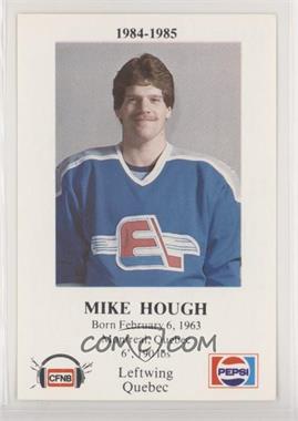 1984-85 Pepsi Fredericton Express Police - [Base] #12 - Mike Hough