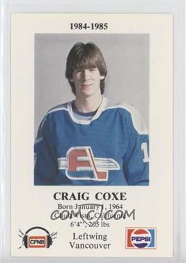 1984-85 Pepsi Fredericton Express Police - [Base] #27 - Craig Coxe