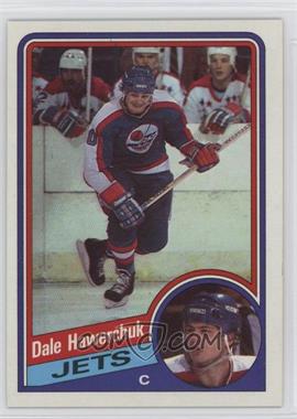 1984-85 Topps - [Base] #152 - Dale Hawerchuk