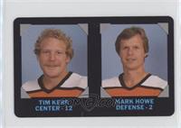 Tim Kerr, Mark Howe